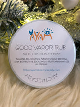 Load image into Gallery viewer, Good Vapor Rub LIMITED